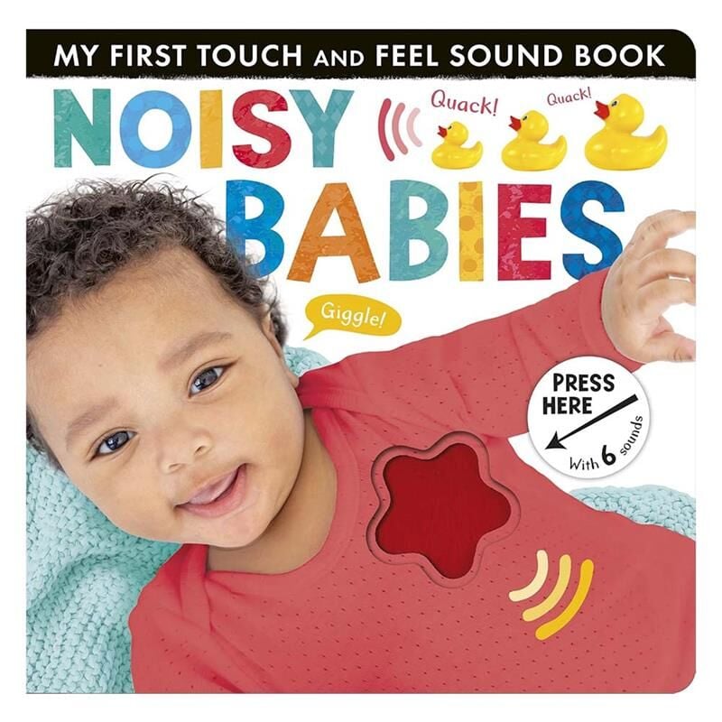 Noisy Babies