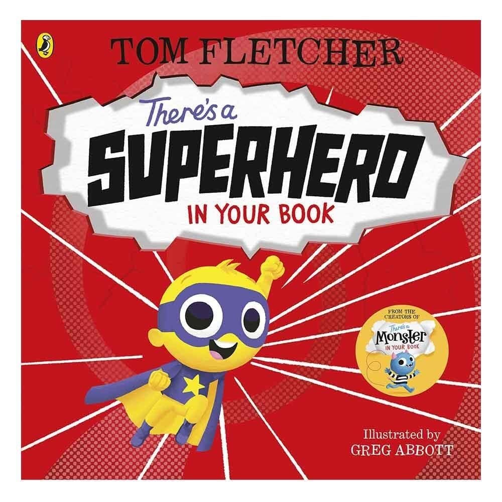There’s a Superhero in Your Book – Tom Fletcher