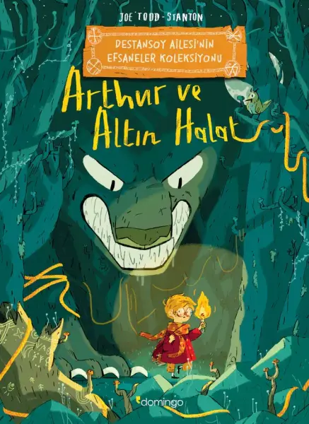 Arthur ve Altın Halat – Destansoy Ailesi’nin Efsaneler Koleksiyonu