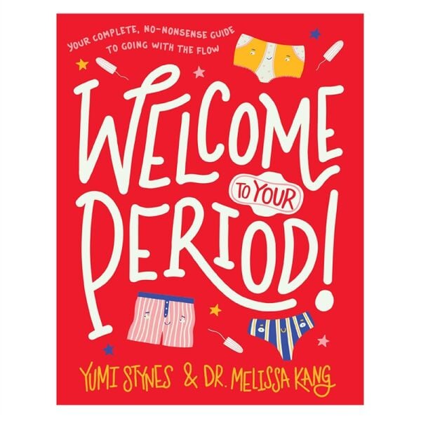 Welcome To Your Period