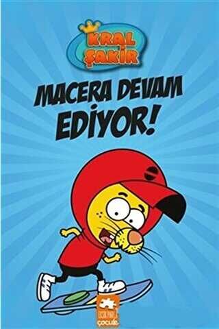 Kral Şakir – Macera Devam Ediyor