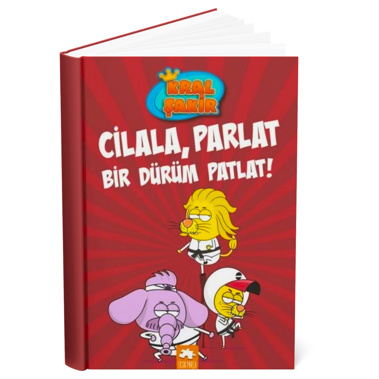 Kral Şakir – Cilala, Parlat Bir Dürüm Patlat!