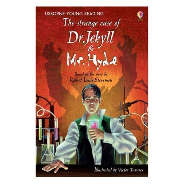 The Strange Case Of Dr Jekyll And Mr Hyde Young Re