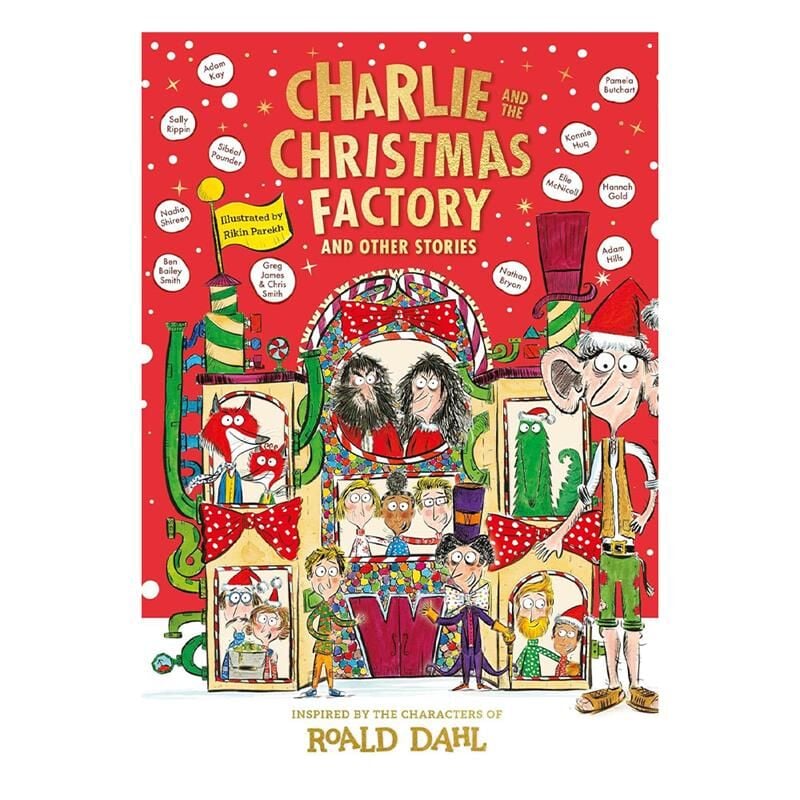 Charlie and the Christmas Factory and Other Storie