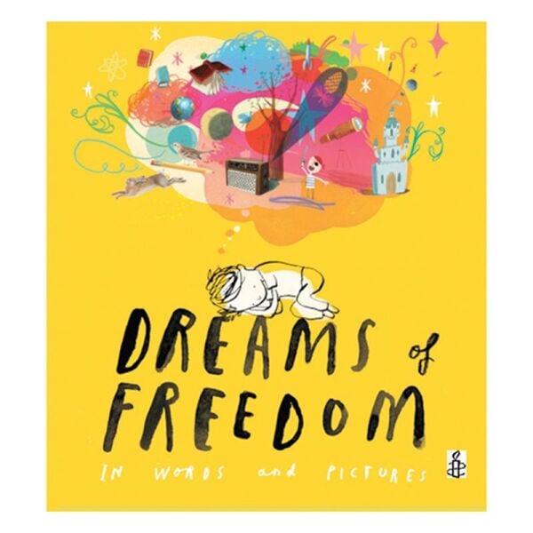 Dreams Of Freedom (Hardcover)
