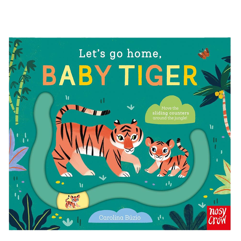 Let S Go Home Baby Tiger