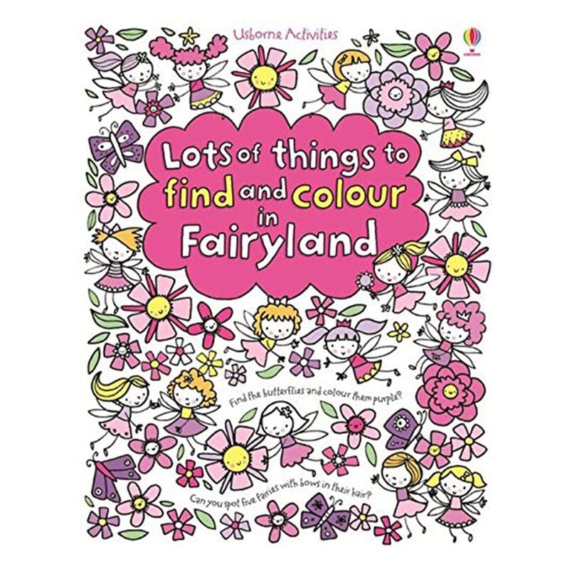 LOTS OF THINGS TO FIND AND COLOUR IN FAIRYLAND