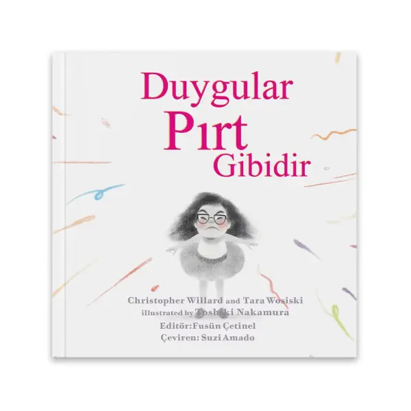Duygular Pırt Gibidir