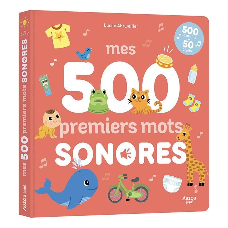 Mes 500 premiers mots sonores