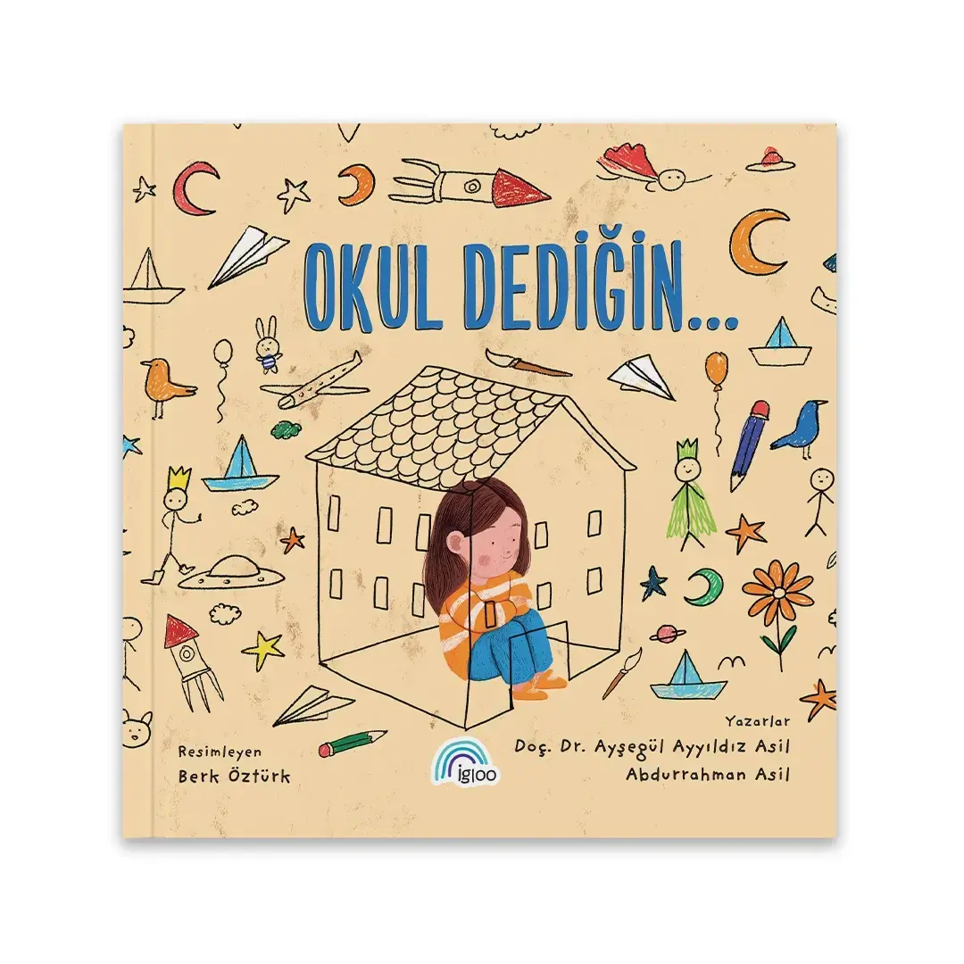 Okul Dediğin