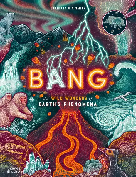 Bang - The Wild Wonders Of Earths Phenomena