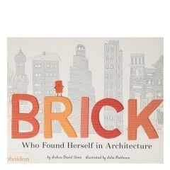 Brick Who Found Herself In Architecture