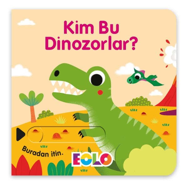 Kim Bu Dinozorlar?
