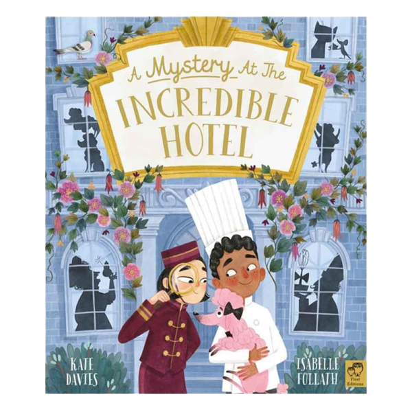 A Mystery At The Incredible Hotel - Hardback
