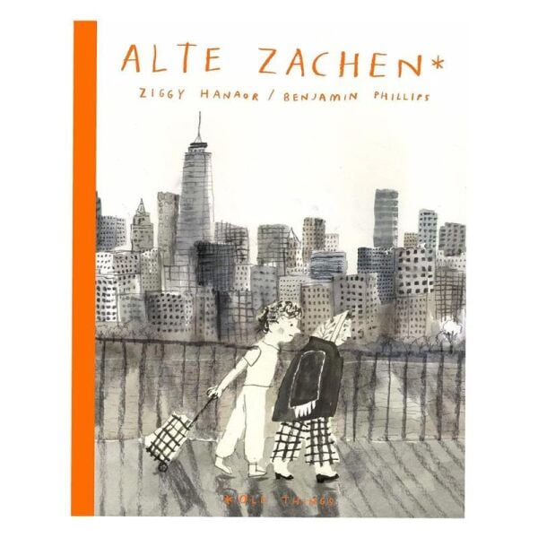 Alte Zachen - Old Things - Hardback