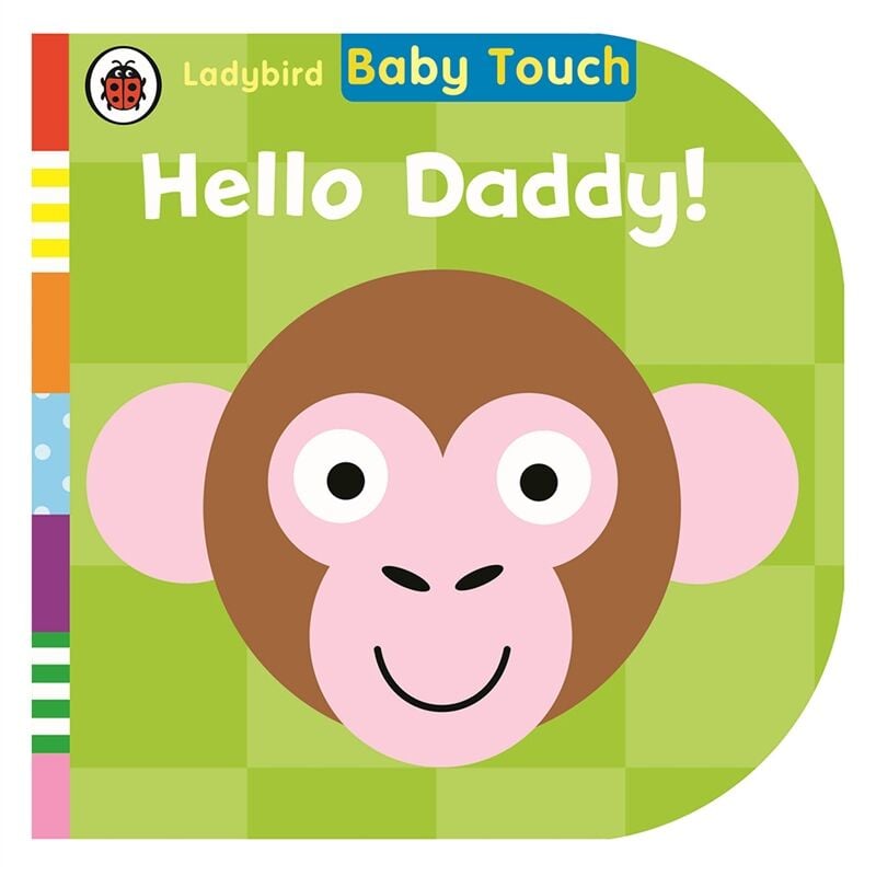 Baby Touch - Hello Daddy