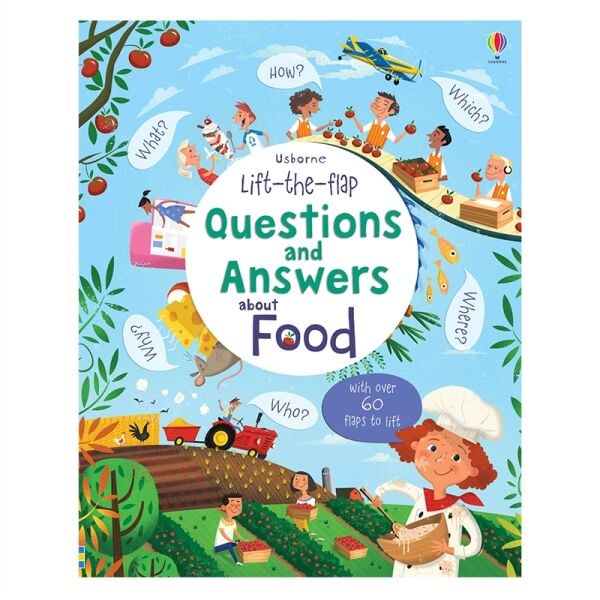 LIFT-THE-FLAP QUESTIONS AND ANSWERS ABOUT FOOD