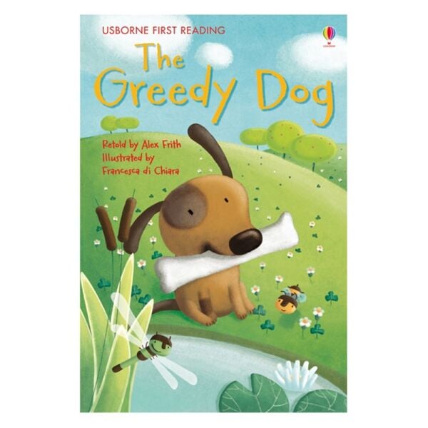 The Greedy Dog (First Reading)