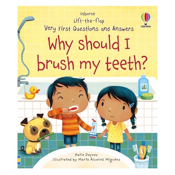 Why Should I Brush My Teeth