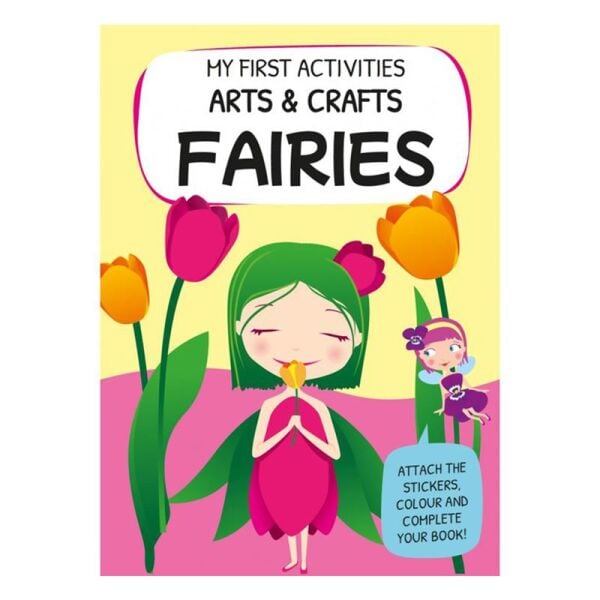 My First Activities Arts And Crafts - Fairies
