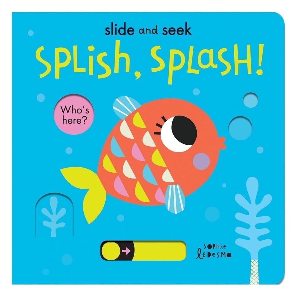 Slide and Seek Splish, Splash