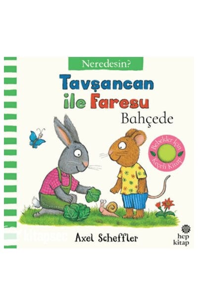 Tavşancan İle Faresu Neredesin? - Bahçede