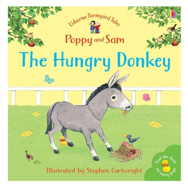 The Hungry Donkey (Mini Farmyard Tales)