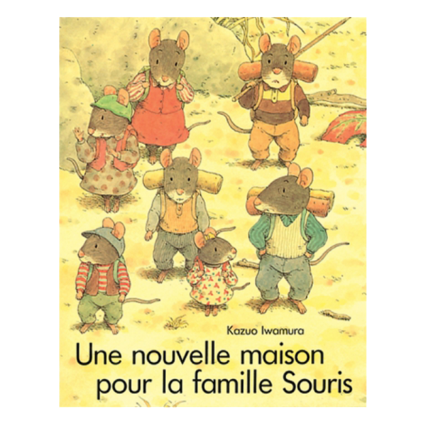 Une Nouvelle Maison Pour La Famille Souris