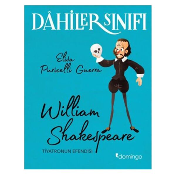 Dahiler Sınıfı - William Shakespeare
