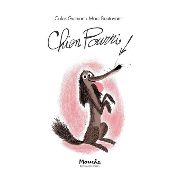 Chien Pourri