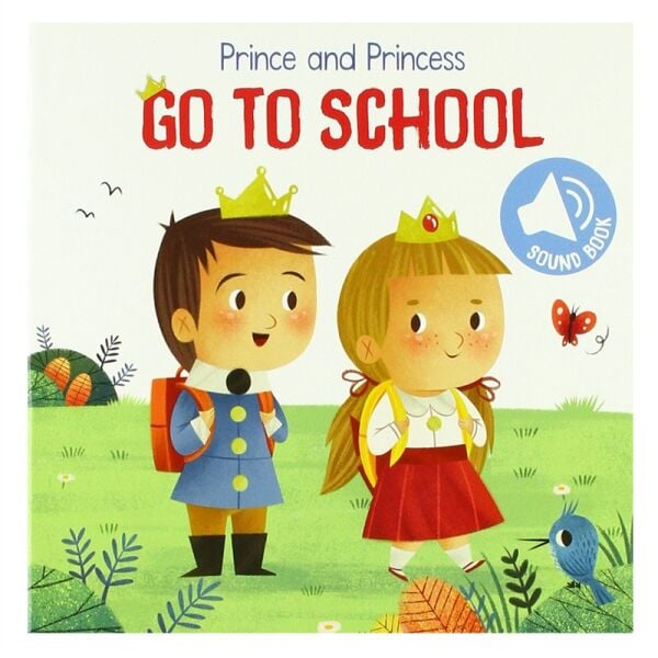 Prince And Princess Go To School