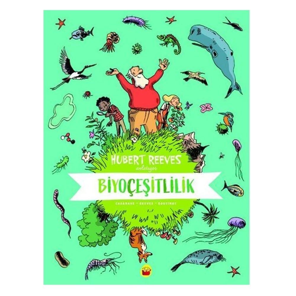Biyoçeşitlilik - Hubert Reeves Anlatıyor