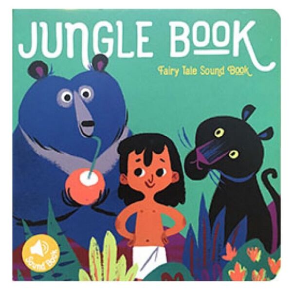 Fairy Tale Sound Book Jungle Book