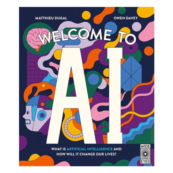 Welcome to AI - Hardcover