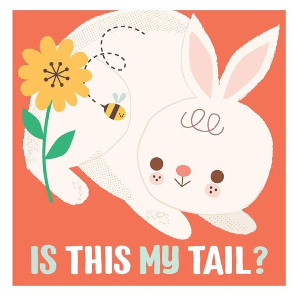 Is This My Tail - Rabbit