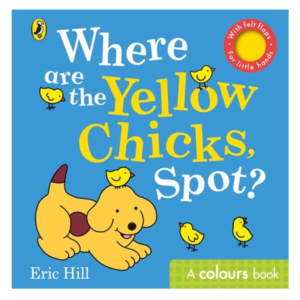 Where Are The Yellow Chicks- Spot