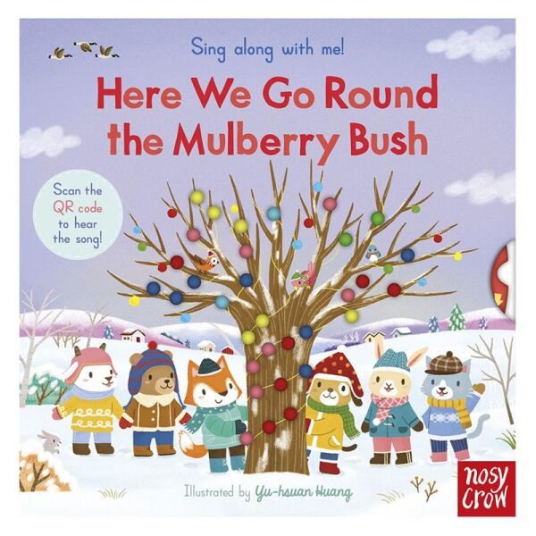 Sing Along Here We Go Round The Mulberry Bush