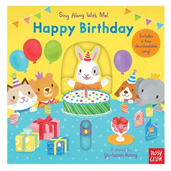 SING ALONG WITH ME HAPPY BIRTHDAY
