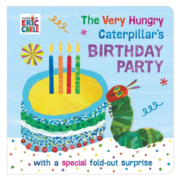 The Hungry Caterpillar S Birthday Party