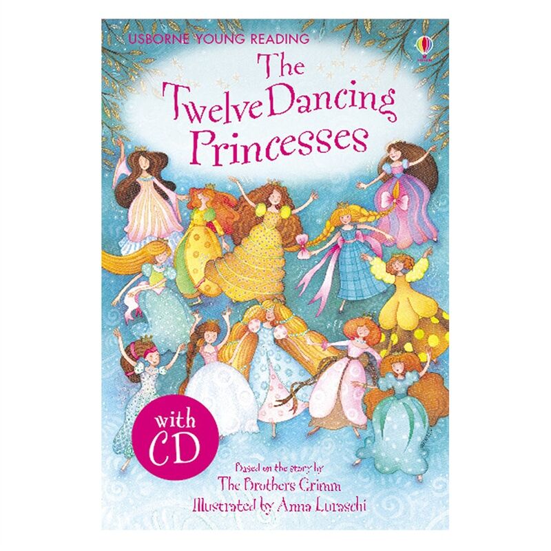 The Twelve Dancing Princesses + Cd