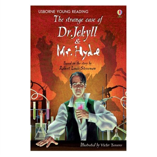 The Strange Case Of Dr Jekyll And Mr Hyde Young Re
