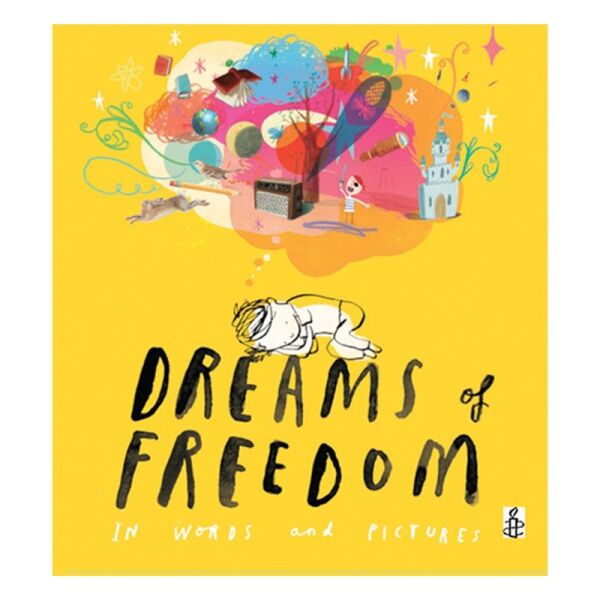 Dreams Of Freedom (Hardcover)