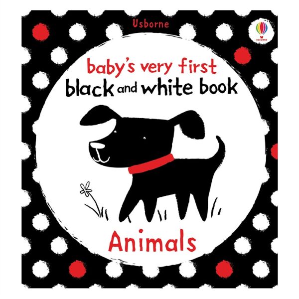 Animals (Baby S Very First Black-And-White Books)