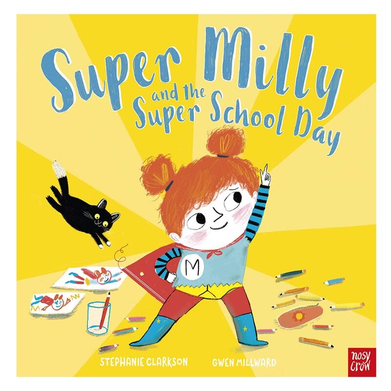 Super Milly And The Super School Day