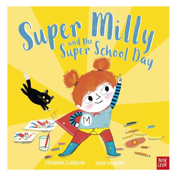 Super Milly And The Super School Day