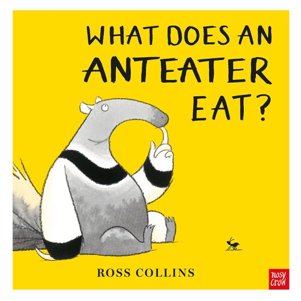 What Does An Anteater Eat (Board Book)