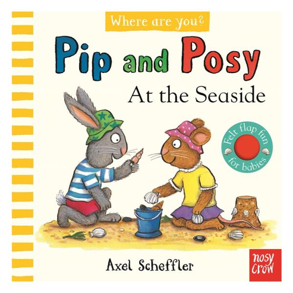 Pip And Posy At The Seaside Felt Flap Fun For Babi