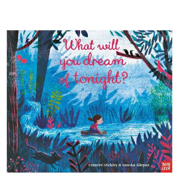What Will You Dream Of Tonight