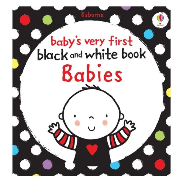 Babies (Baby S Very First Black-And-White Books)