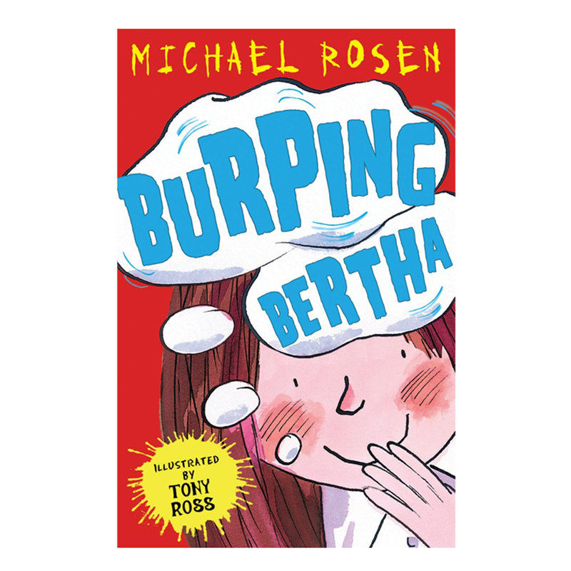 Burping Bertha